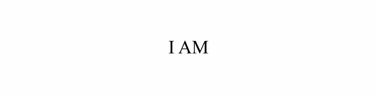 I am